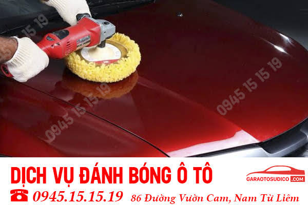 DỊCH VỤ ĐÁNH BÓNG XE Ô TÔ Ở HÀ NỘI 0945151519