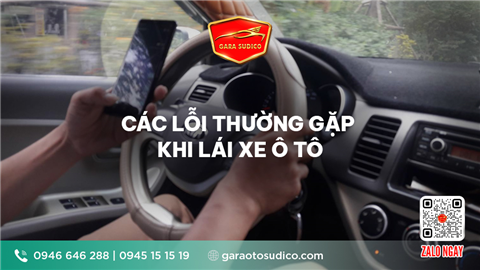 Ảnh CÁC LỖI THƯỜNG GẶP KHI LÁI XE Ô TÔ