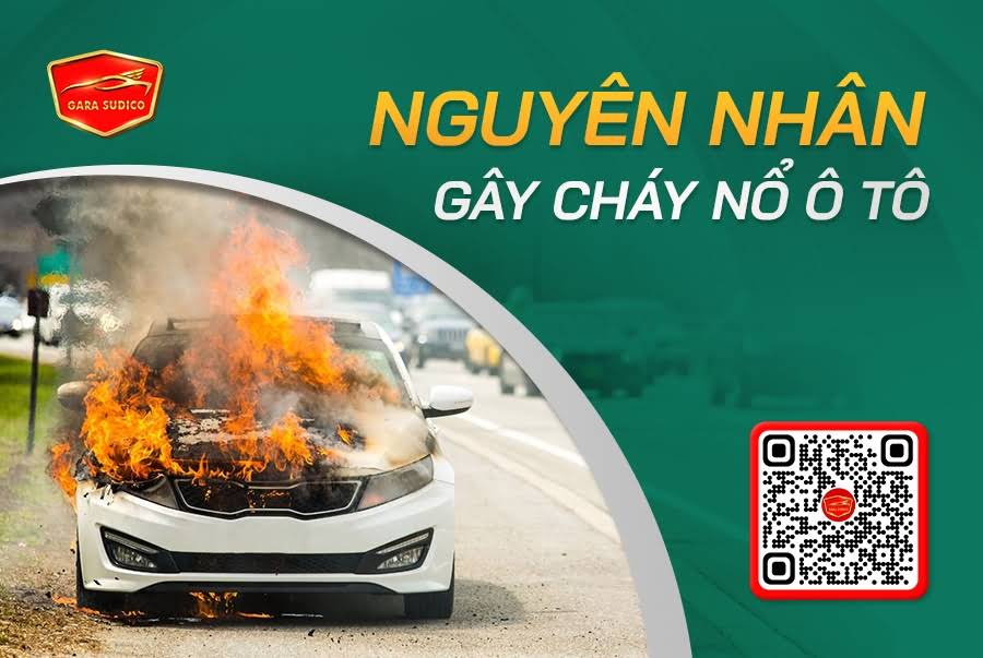 Những nguyên nhân hàng đầu khiến ô tô bị cháy vào mùa hè