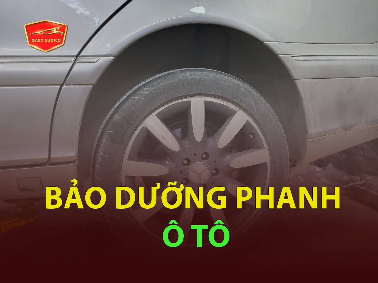 Bảo dưỡng phanh ô tô ở Mỹ Đình | Gara ô tô Sudico